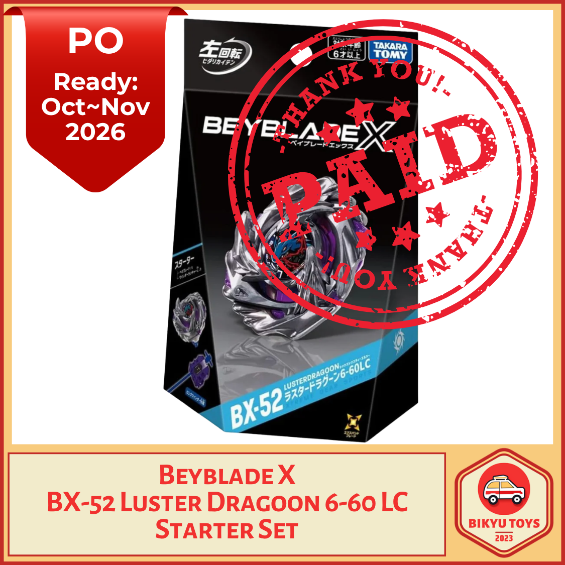 Beyblade X BX-52 Luster Dragoon 6-60 LC Starter Set Takara Tomy